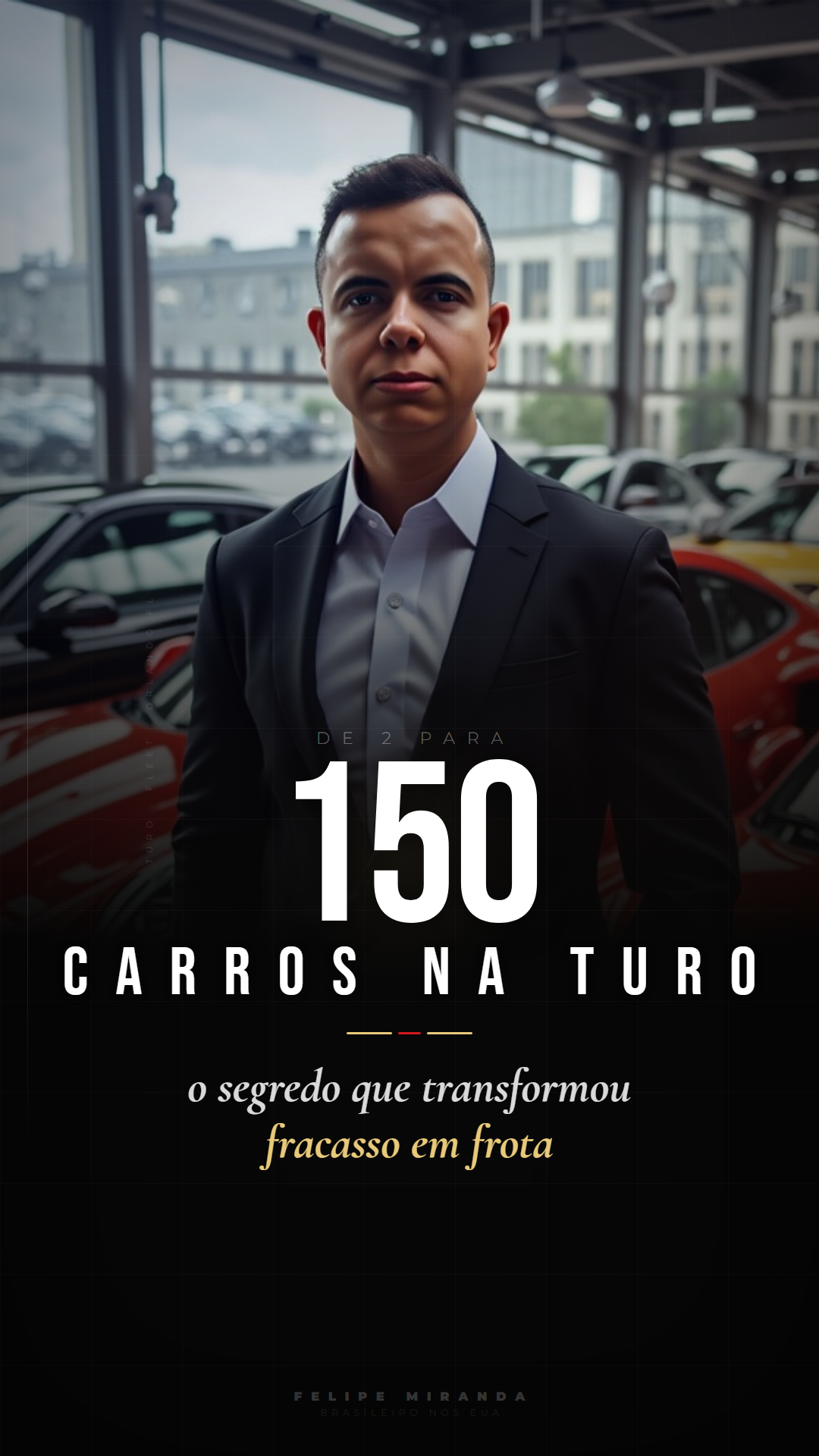 De 2 para 150 carros na Turo em menos de 2 anos (como escalei)